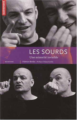 Les sourds : une minorité invisible