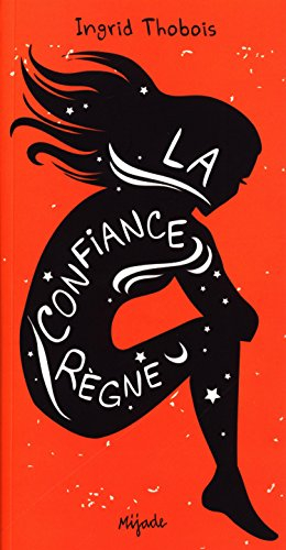 La confiance règne
