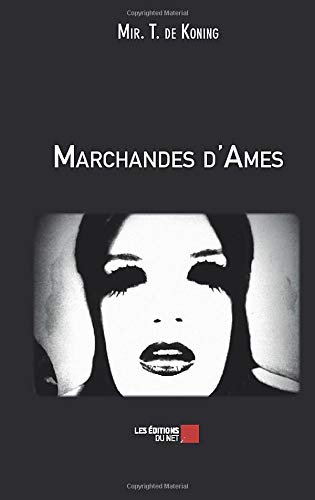 Marchandes d'Ames