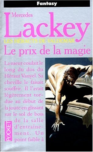 Les hérauts de Valdemar. Vol. 8. Le prix de la magie