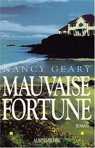 Mauvaise fortune
