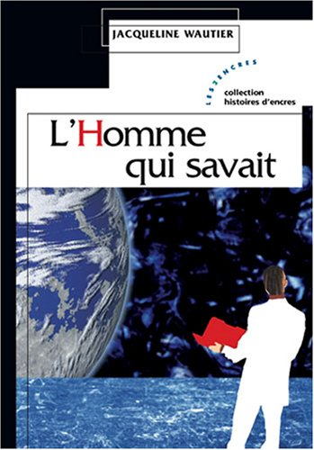 L'homme qui savait