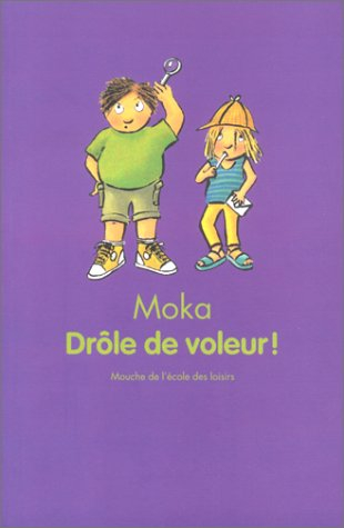 Drôle de voleur !