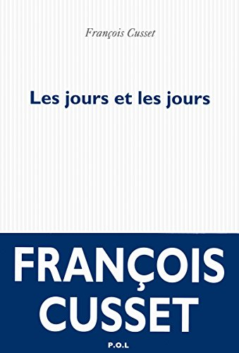 Les jours et les jours