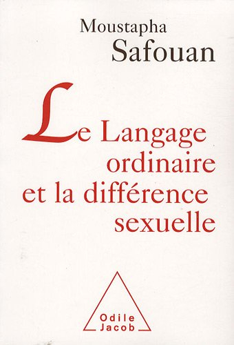 Le langage ordinaire et la différence sexuelle
