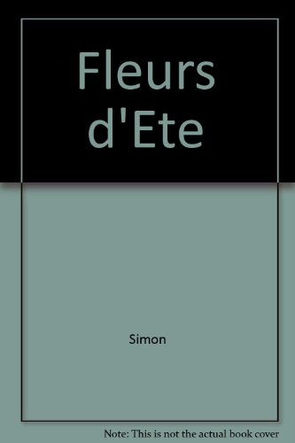 Fleurs d'été : apprendre à jardiner en toute simplicité