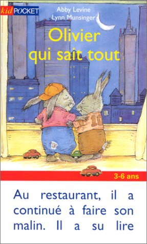 Olivier qui sait tout