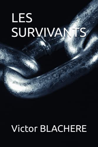 LES SURVIVANTS