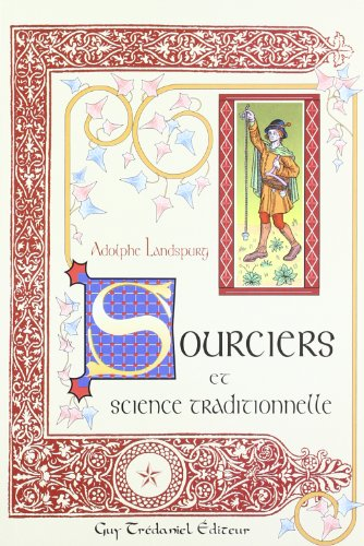 Sourciers et science traditionnelle