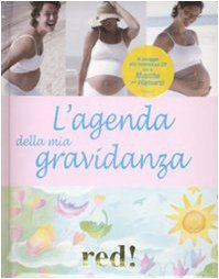 l'agenda della mia gravidanza. con cd audio