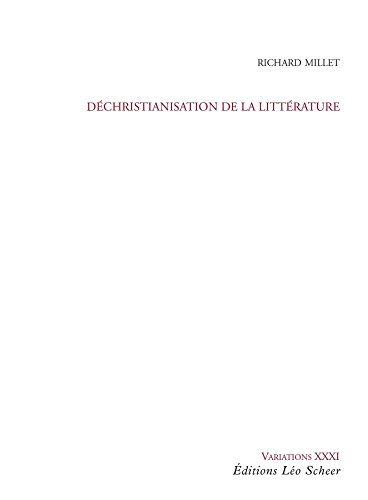 Déchristianisation de la littérature