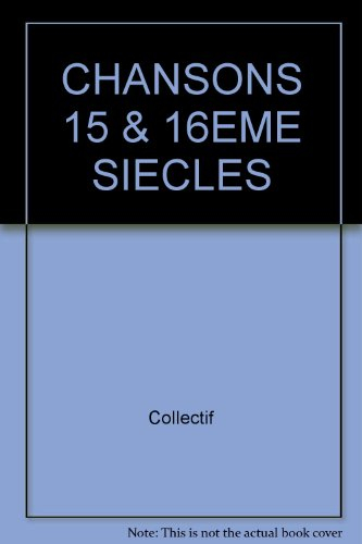 chansons des xve et xvie siècles