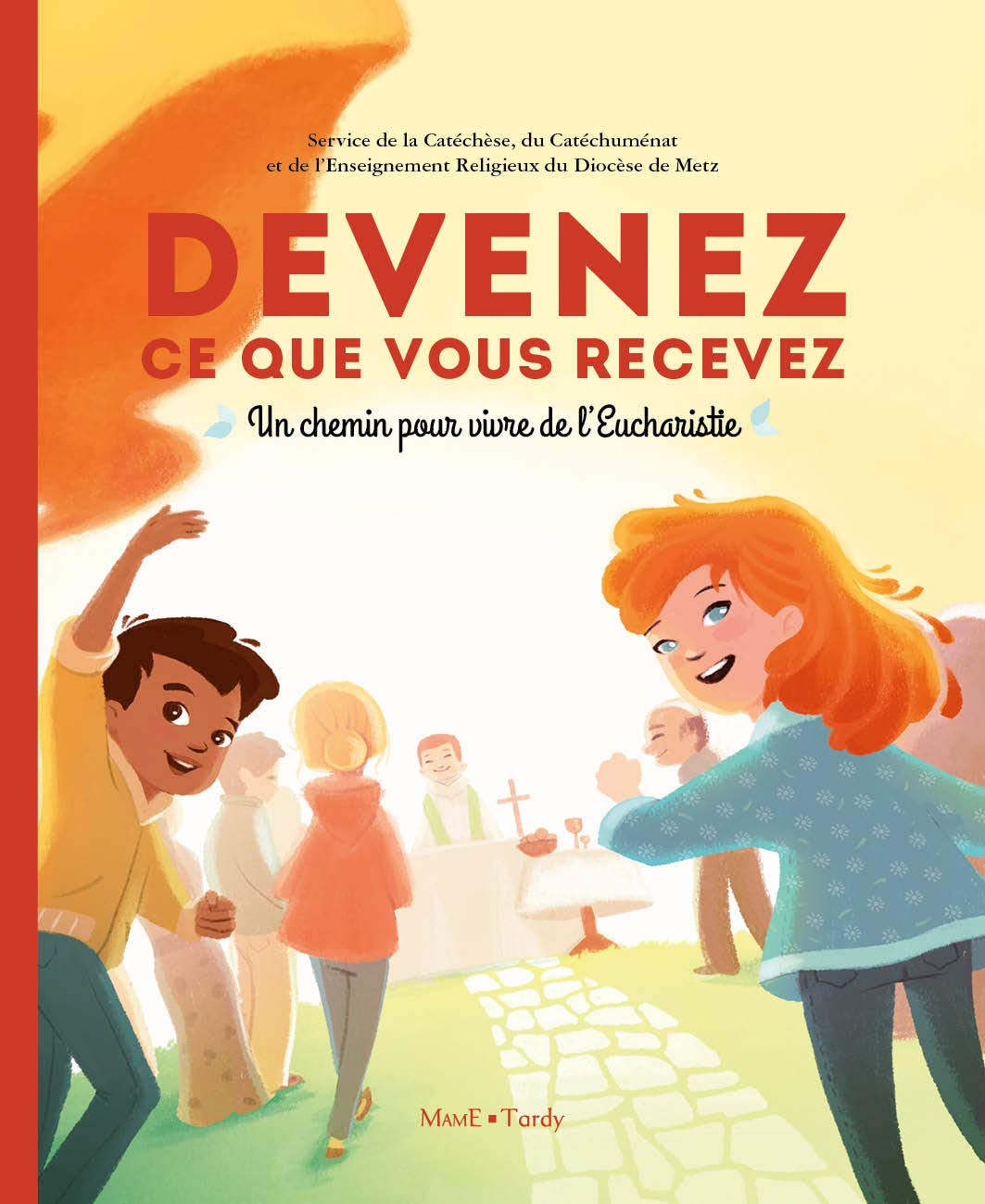 Un chemin pour vivre de l'Eucharistie