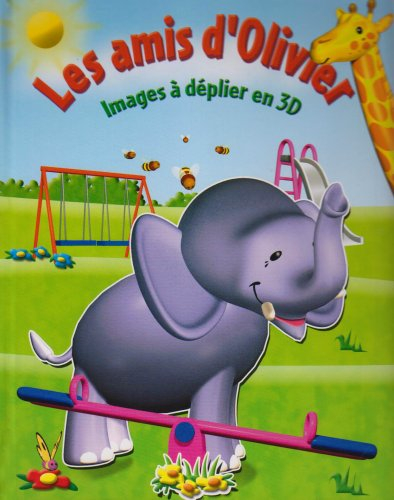 Les amis d'Olivier