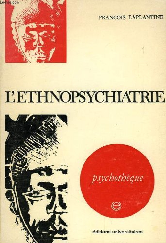 l'ethnopsychiatrie.
