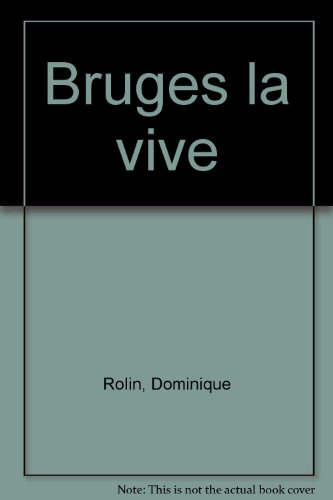 Bruges la vive