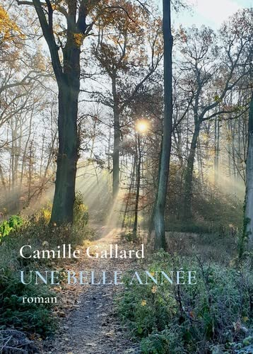 Une belle année