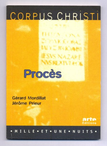 corpus christi : proces