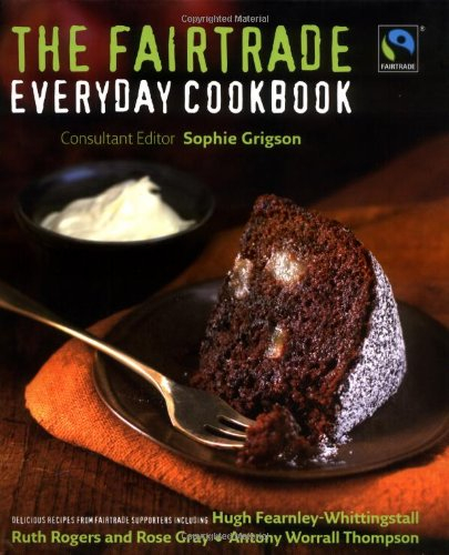 the fairtrade everyday cookbook
