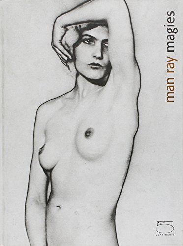Man Ray : magies