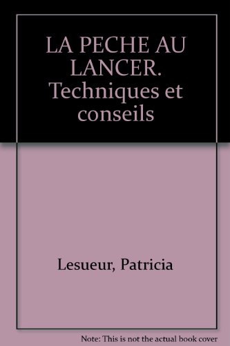 La pêche au lancer
