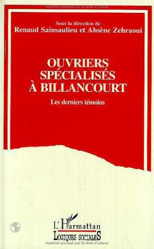 Ouvriers spécialisés à Billancourt : les derniers témoins