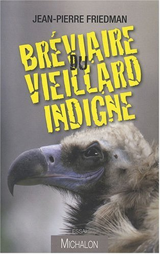 Bréviaire du vieillard indigne