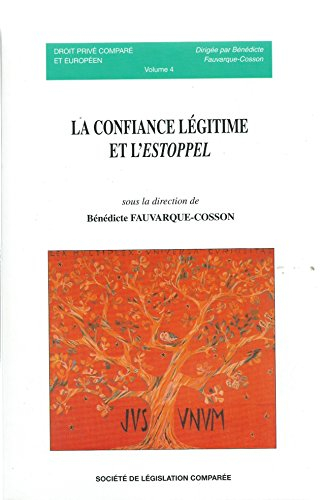 La confiance légitime et l'estoppel