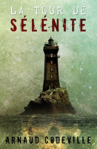 La Tour de Selenite