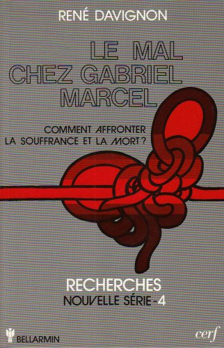 le mal chez gabriel marcel
