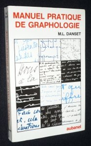 Manuel pratique de graphologie