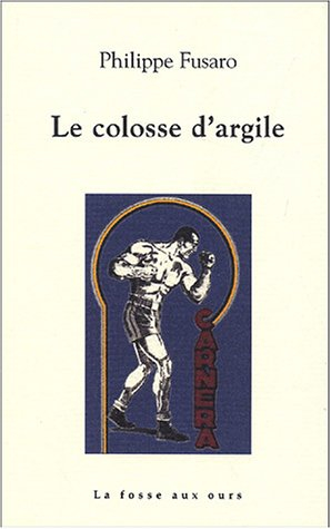Le colosse d'argile
