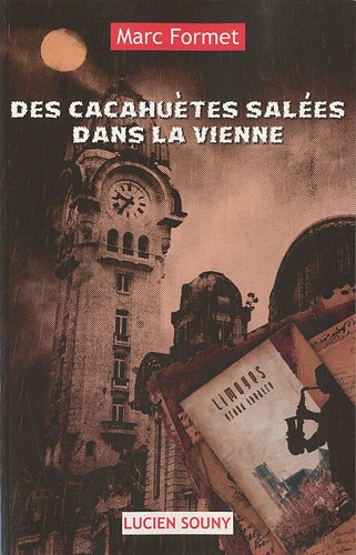 Des cacahuètes salées dans la Vienne