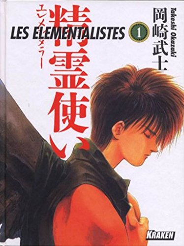 Les élémentalistes. Vol. 1
