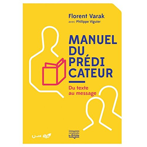 Manuel du prédicateur : du texte au message
