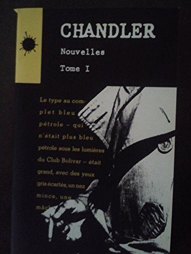 chandler nouvelles - tome 1