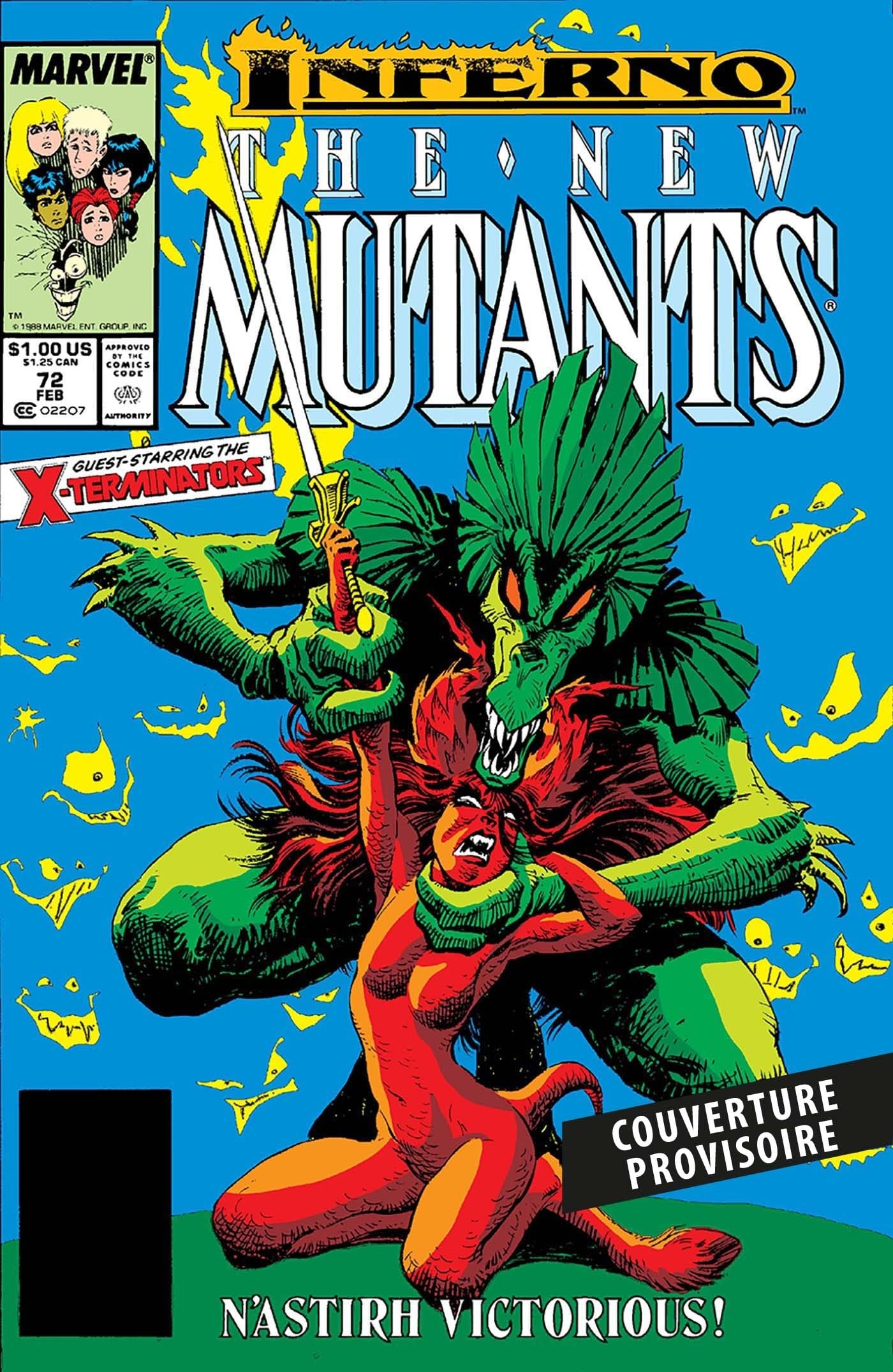 The New Mutants : l'intégrale. 1988-1989