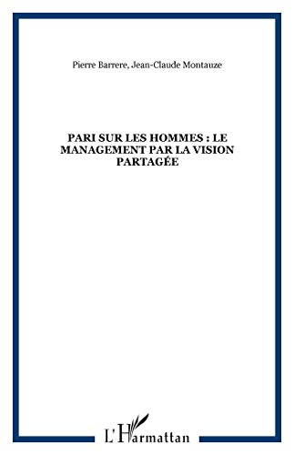 Pari sur les hommes : la vision partagée