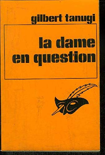 La dame en question