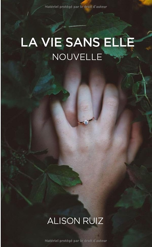 La vie sans elle