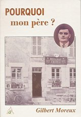 Pourquoi mon père ?