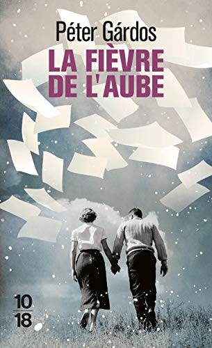 La fièvre de l'aube