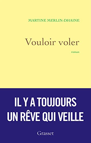 Vouloir voler