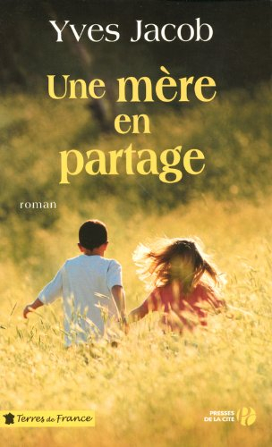Une mère en partage