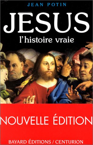 Jésus, l'histoire vraie