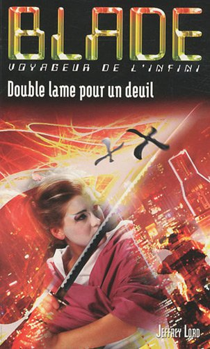 Double lame pour un deuil