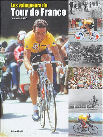 Les vainqueurs du Tour de France