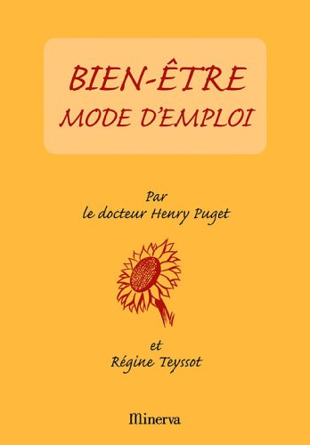 Bien-être mode d'emploi