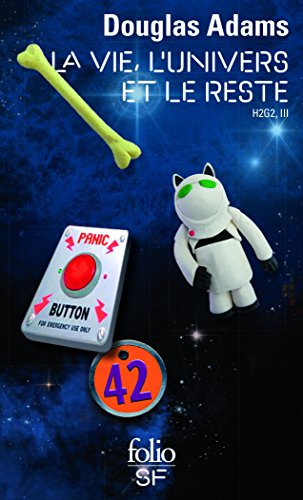 H2G2. Vol. 3. La vie, l'univers et le reste