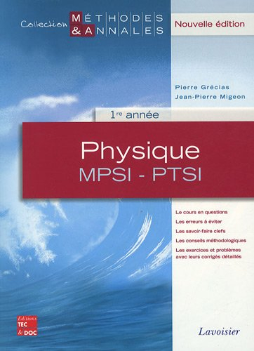 Physique, 1re année MPSI-PTSI